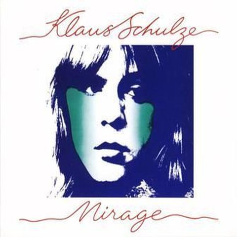 Klaus Schulze: Mirage (1977)